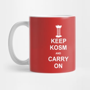 Keep Kosm And Carry On Mug